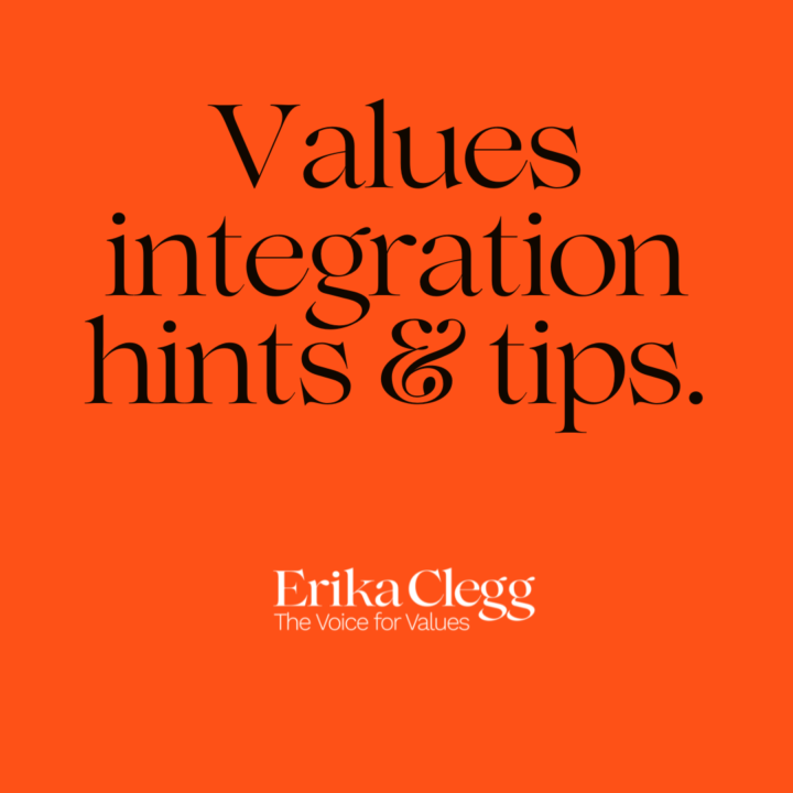 Integrate your values: hints and tips to start you off.
