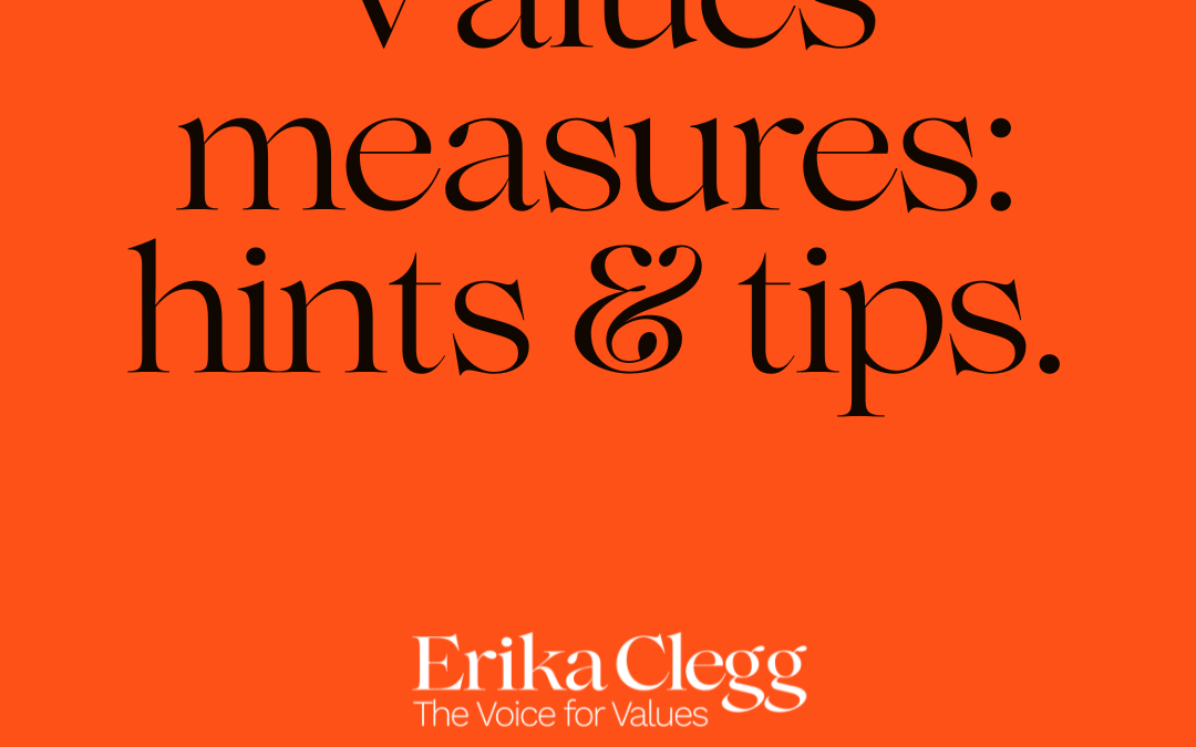 Measure your values: hints and tips to start you off.